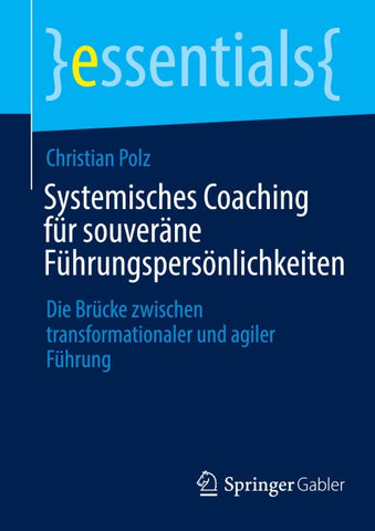 Systemisches Coaching für souveräne Führungspersönlichkeiten