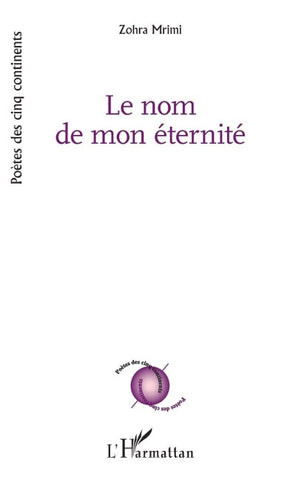 Le nom de mon éternité