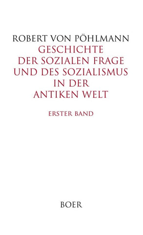 Geschichte der sozialen Frage und des Sozialismus in der antiken Welt