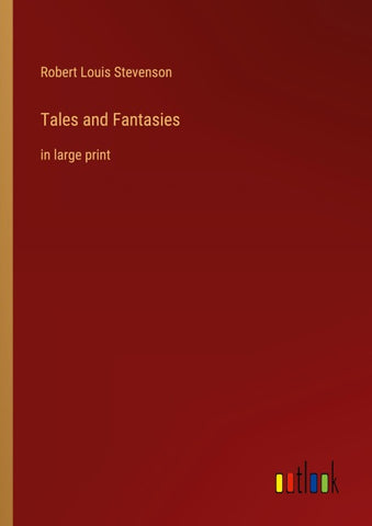 Tales and Fantasies
