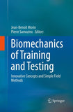 Biomechanics of Training and Testing