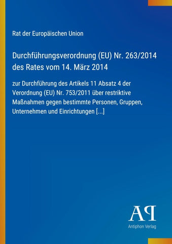 Durchführungsverordnung (EU) Nr. 263/2014 des Rates vom 14. März 2014