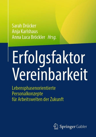 Erfolgsfaktor Vereinbarkeit