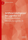 Artificial Intelligence for Logistics 5.0