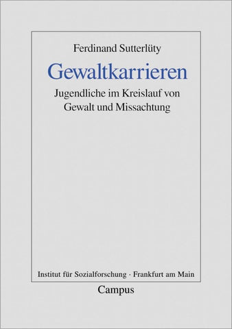 Gewaltkarrieren