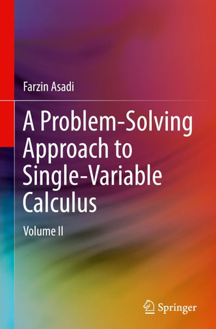 A Problem-Solving Approach to Single-Variable Calculus