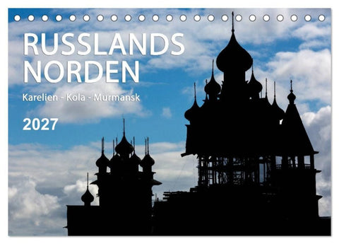 Russlands Norden 2027 (Tischkalender 2027 DIN A5 quer), CALVENDO Monatskalender