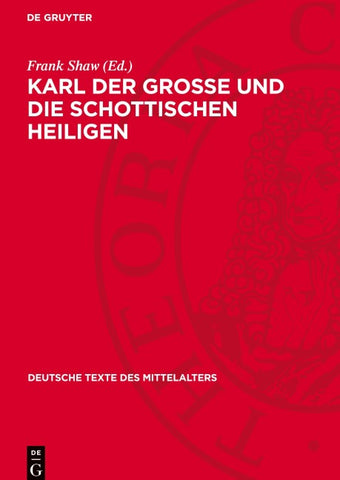 Karl der Grosse und die schottischen Heiligen