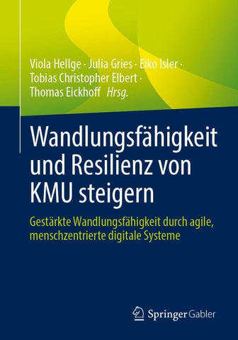 Wandlungsfähigkeit und Resilienz von KMU steigern