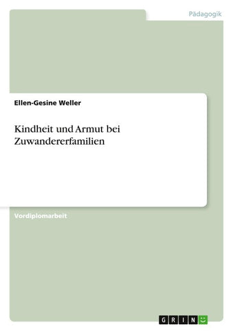 Kindheit und Armut bei Zuwandererfamilien