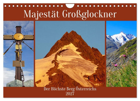 Majestät Großglockner (Wandkalender 2027 DIN A4 quer), CALVENDO Monatskalender