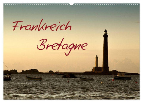 Frankreich Bretagne (Wandkalender 2026 DIN A2 quer), CALVENDO Monatskalender