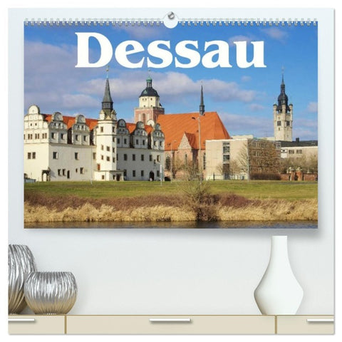 Dessau (hochwertiger Premium Wandkalender 2026 DIN A2 quer), Kunstdruck in Hochglanz
