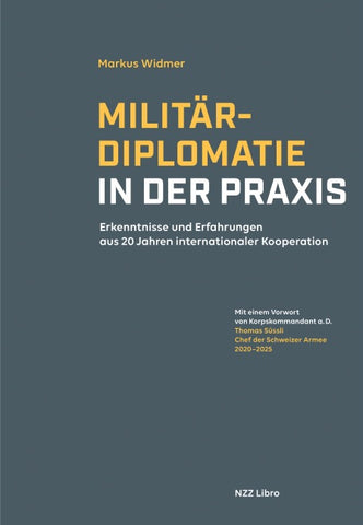 Militärdiplomatie in der Praxis