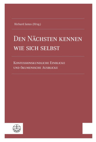 Den Nächsten kennen wie sich selbst
