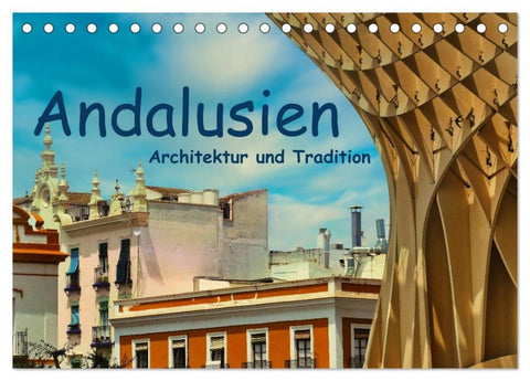 Andalusien, Architektur und Tradition (Tischkalender 2027 DIN A5 quer), CALVENDO Monatskalender
