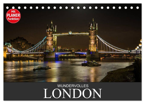 Wundervolles London (Tischkalender 2026 DIN A5 quer), CALVENDO Monatskalender