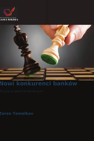 Nowi konkurenci banków