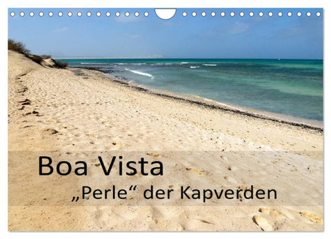 Boa Vista - Perle der Kapverden (Wandkalender 2026 DIN A4 quer), CALVENDO Monatskalender