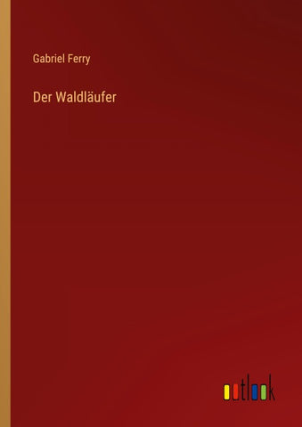 Der Waldläufer