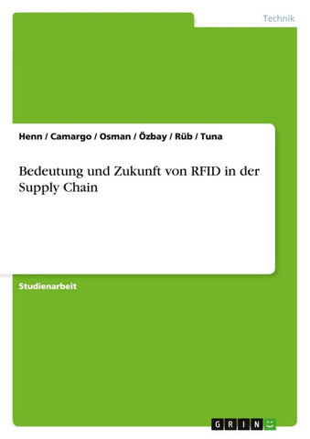 Bedeutung und Zukunft von RFID in der Supply Chain