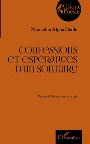 Confessions et espérances d'un solitaire