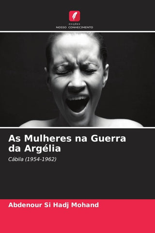 As Mulheres na Guerra da Argélia