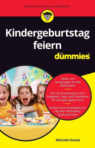 Kindergeburtstag feiern für Dummies