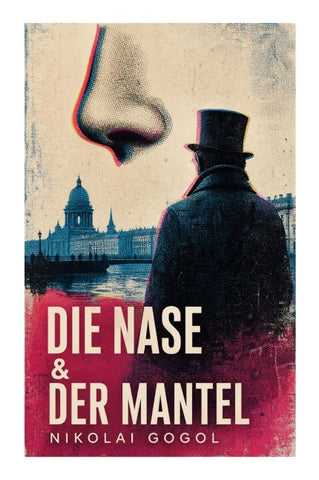 Die Nase & Der Mantel