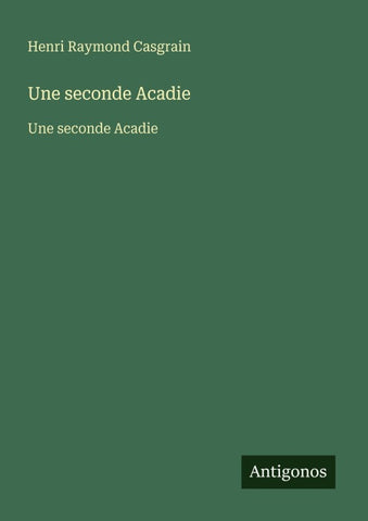 Une seconde Acadie