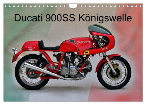Ducati 900SS Königswelle (Wandkalender 2027 DIN A4 quer), CALVENDO Monatskalender