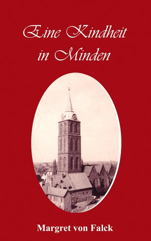 Eine Kindheit in Minden (1934-1949)