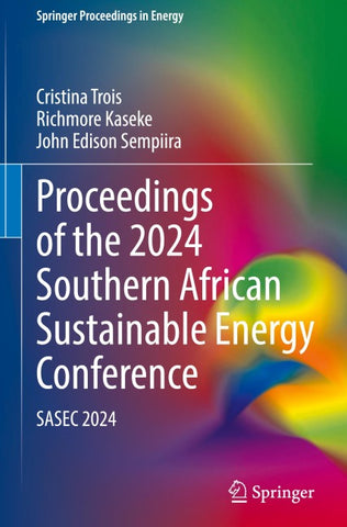 Proceedings of the 2024 Southern African Sustainable Energy Conference