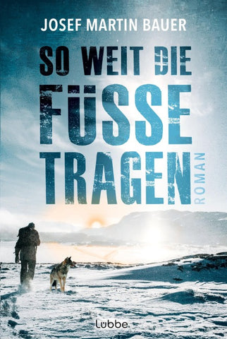 So weit die Füße tragen