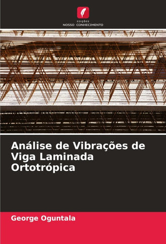 Análise de Vibrações de Viga Laminada Ortotrópica
