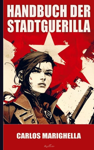 Carlos Marighella: Handbuch der Stadtguerilla