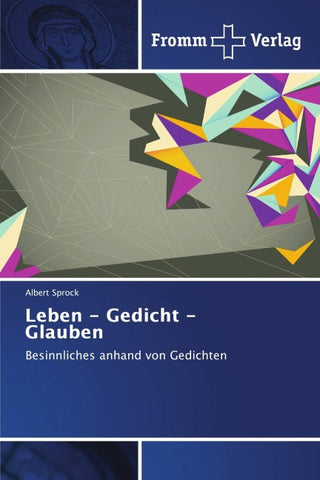 Leben - Gedicht - Glauben
