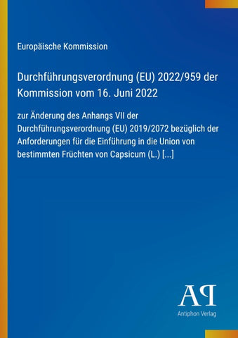Durchführungsverordnung (EU) 2022/959 der Kommission vom 16. Juni 2022