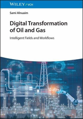 Digital Transformation of Oil and Gas