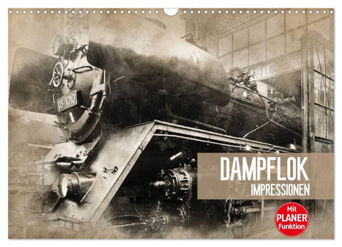 Dampflok Impressionen (Wandkalender 2026 DIN A3 quer), CALVENDO Monatskalender