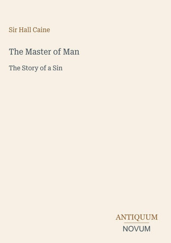 The Master of Man