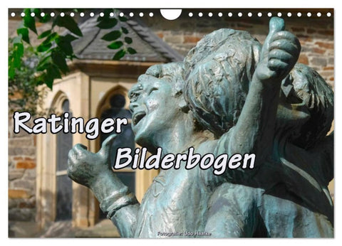 Ratinger Bilderbogen (Wandkalender 2026 DIN A4 quer), CALVENDO Monatskalender