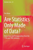 Are Statistics Only Made of Data?