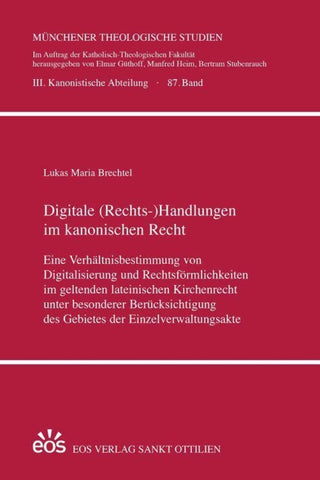 Digitale (Rechts-)Handlungen im kanonischen Recht