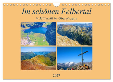 Im schönen Felbertal (Wandkalender 2027 DIN A4 quer), CALVENDO Monatskalender