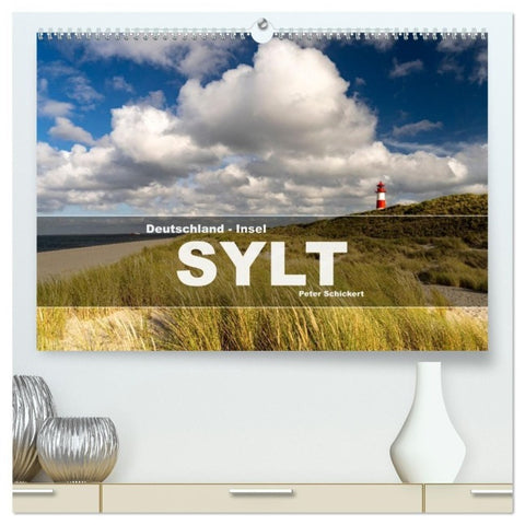 Deutschland - Insel Sylt (hochwertiger Premium Wandkalender 2027 DIN A2 quer), Kunstdruck in Hochglanz