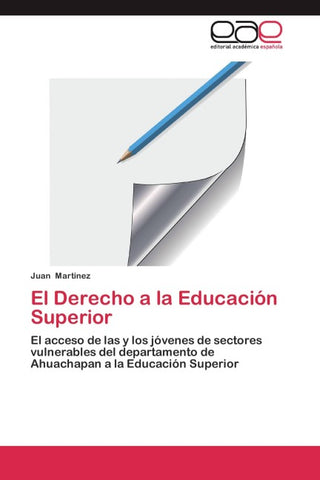 El Derecho a la Educación Superior