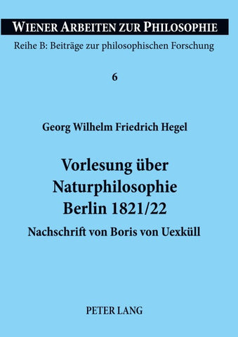 Vorlesung über Naturphilosophie- Berlin 1821/22