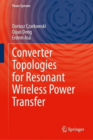 Converter Topologies for Resonant Wireless Power Transfer