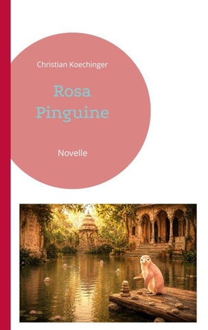 Rosa Pinguine